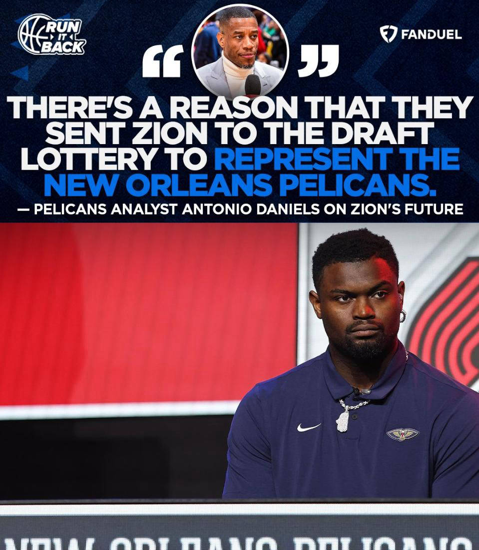 新奥尔良鹈鹕支持锡安，继续展望未来